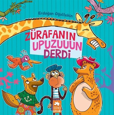 Zürafanın Upuzuuun Derdi