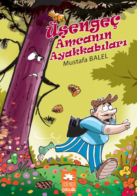 Üşengeç Amcanın Ayakkabıları