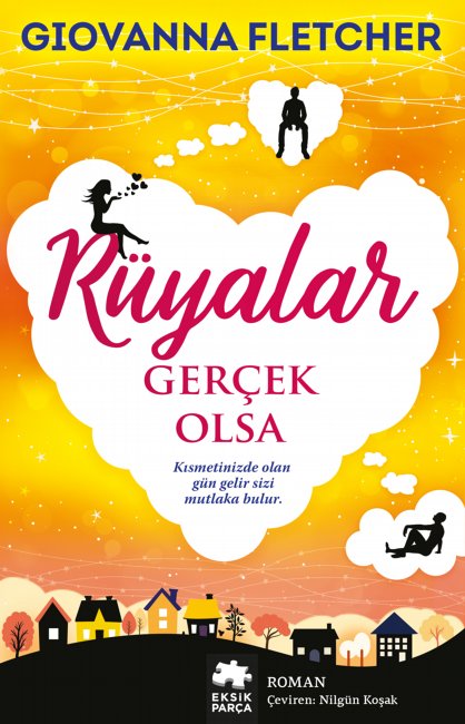 Rüyalar Gerçek Olsa