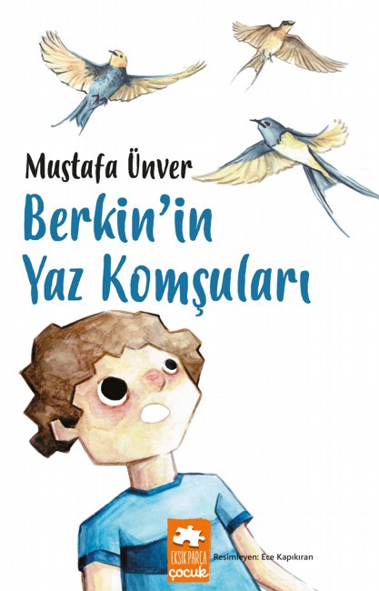 Berkin'in Yaz Komşuları