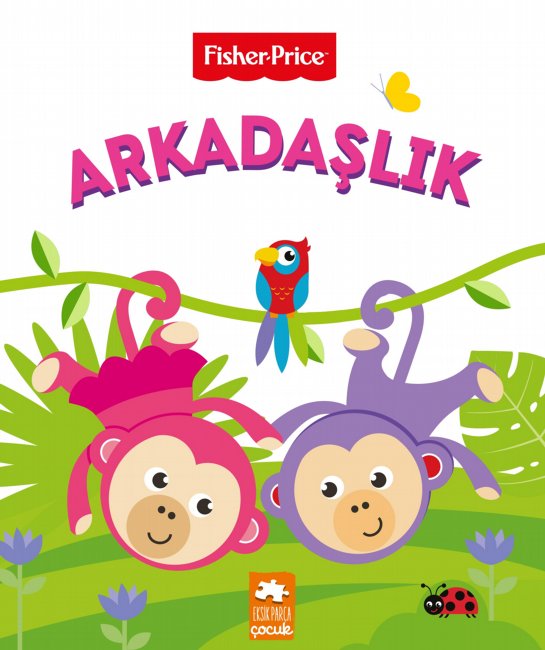 Fisher Price - Arkadaşlık