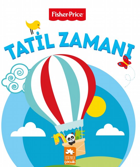 Fisher Price - Tatil Zamanı