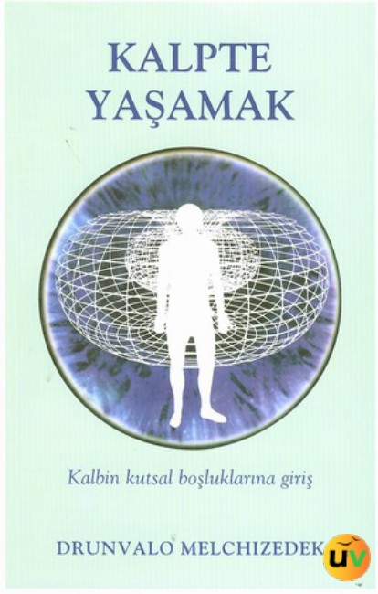 Kalpte Yaşamak