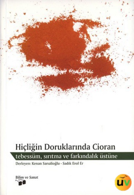 Hiçliğin Doruklarında Cioran