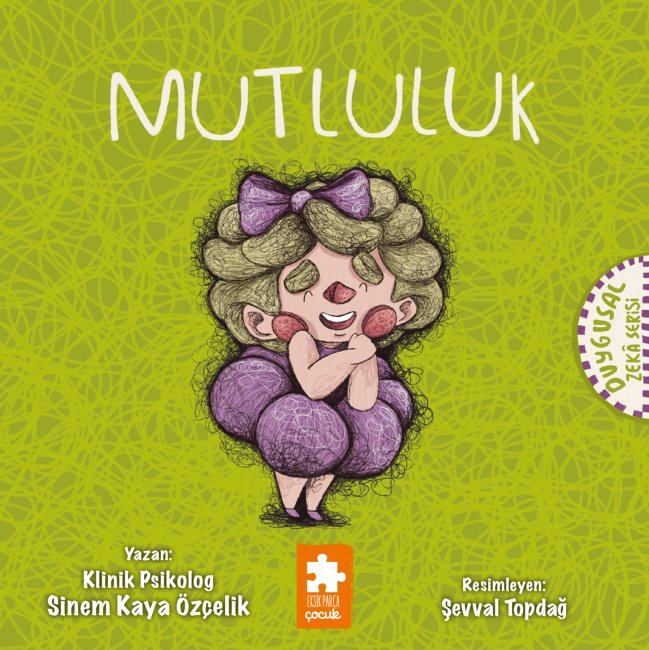Duygusal Zekâ Serisi - Mutluluk
