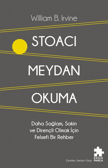 Stoacı Meydan Okuma: Daha Sağlam, Sakin ve Dirençli Olmak İçin Felsefi Bir Rehber