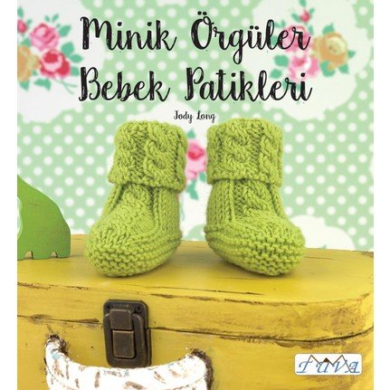 Minik Örgüler Bebek Patikleri