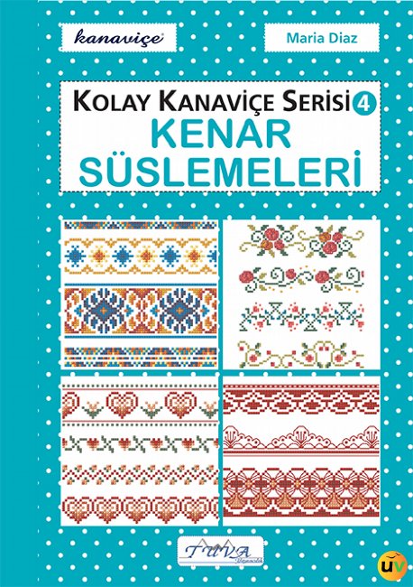 Kolay Kanaviçe Serisi 4 - Kenar Süslemeleri