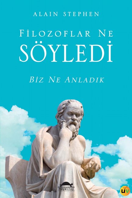 Filozoflar Ne Söyledi Biz Ne Anladık / B.Yok