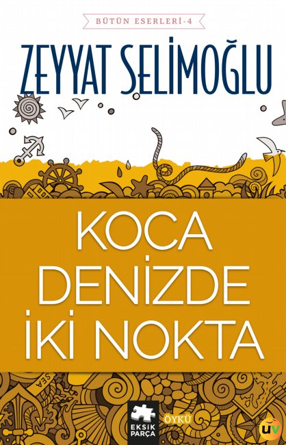 Koca Denizde İki Nokta