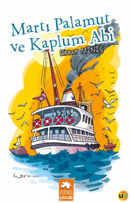 Martı Palamut Ve Kaplum Abi