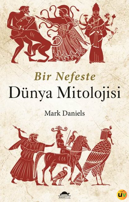 Bir Nefeste Dünya Mitolojisi