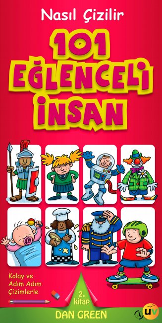 Nasıl Çizilir - 101 Eğlenceli İnsan